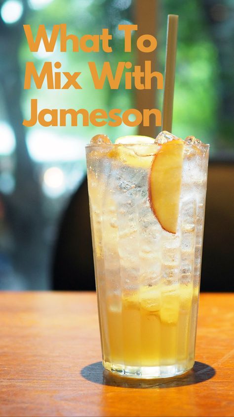 What To Mix With Jameson Jameson Irish Whiskey Cocktails, Jameson Whiskey Cocktails, Jameson Drinks Cocktails, Irish Whisky Cocktails, Jameson Cocktails Easy, Cocktails With Jameson Whiskey, Jameson Drinks Recipes, Jameson Mixed Drinks, Drinks With Jameson Whiskey