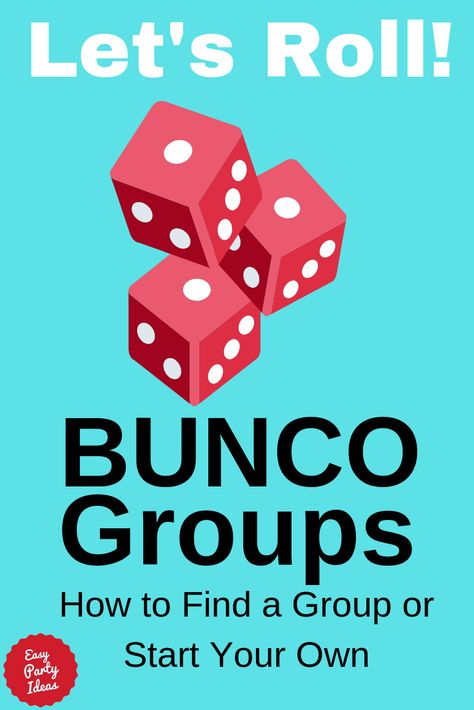 How to Find a Bunco Group or Start Your Own! Couples Bunco Party, How To Host A Bunco Party, How To Host A Bunko Party, Dinner For Bunco Group, How To Start A Bunco Group, Fun Bunco Themes, Group Card Games, Bunco Rules, Bunco Cards For 8 Tables