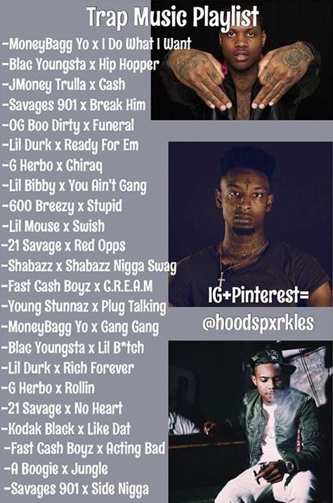 [ p i n t e r e s t ] : wavykiara Trap Songs Playlists, Trap Music Playlist, Lit Playlists, Trap Playlist, Hood Playlist, Queen Tips, Rap Playlist, Song Suggestions, Song Recommendations