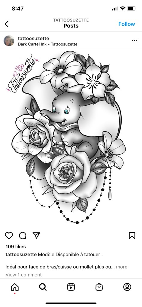 Disney Dumbo Tattoo Ideas, Disney Chest Tattoo Female, Elephant With Roses Tattoo, Disney Thigh Tattoos For Women, Disney Tattoo With Flowers, Dumbo Tattoo Ideas, Tattoo Suzette, Disney Sleeve Tattoo For Women, Disney Mandala Tattoo