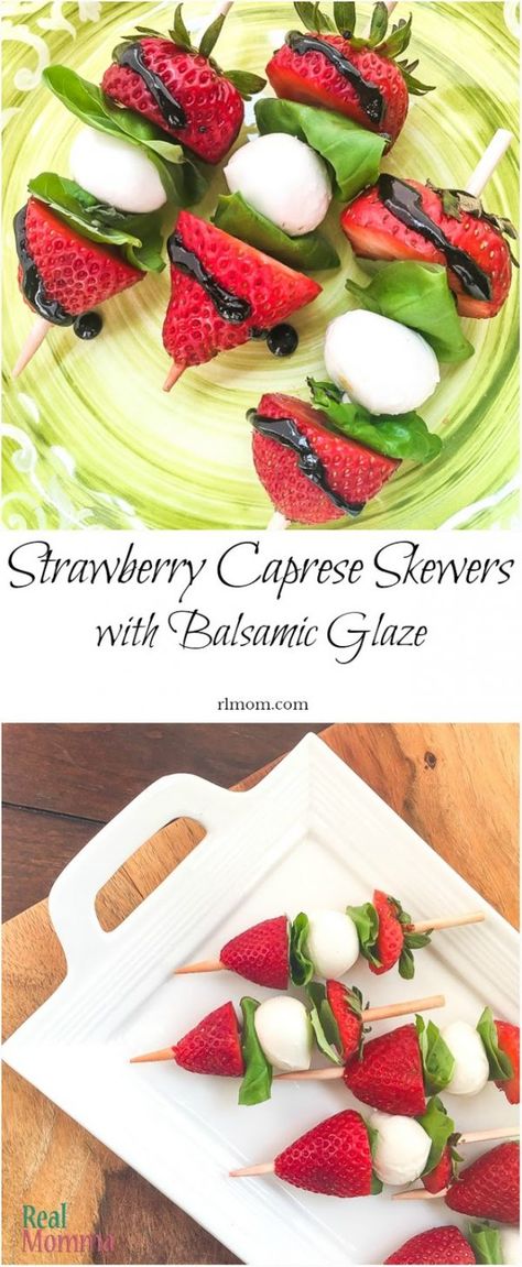 Strawberry Caprese Skewers with Balsamic Glaze | Real Momma Strawberry Skewers, Strawberry Caprese, Valentines Party Food, Caprese Skewers, Amazing Food Decoration, Strawberry Party, Quick And Easy Appetizers, Valentine Dinner, Printable Recipe