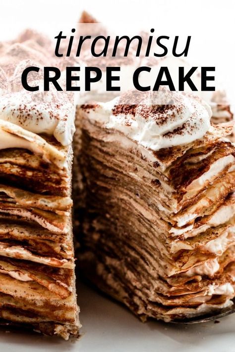 Layered Crepe Cake, Tiramisu Crepe Cake, Tiramisu Crepe Cake Recipe, Tiramisu Filling, Crepe Cake Recipe, Eeyore Quotes, Homemade Crepes, Easy Cakes To Make, Sweet Whipped Cream