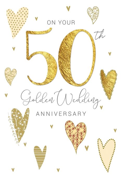 Anniversary 50 Years Married, 50th Anniversary Wishes, 50th Wedding Anniversary Wishes, 50 Years Married, Golden Anniversary Cards, Anniversary Cards For Couple, 50th Year Wedding Anniversary, Golden Wedding Anniversary Card, Wedding Anniversary Message