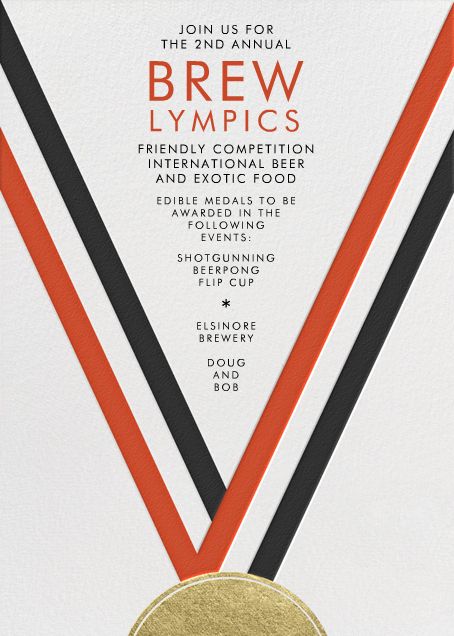 Olympics Invitation, Office Olympics, Beer Olympics, Orange Invitation, Beer Olympic, Event Invitations, Sporting Event, Paperless Post, Exotic Food