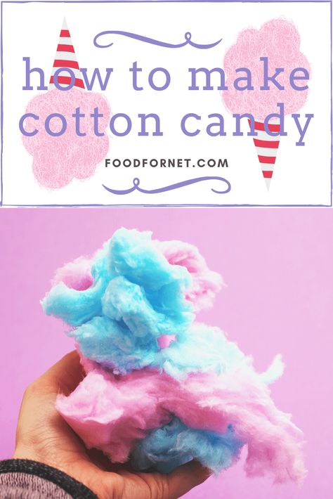 Cotton Candy In Blender Recipe, Cotton Candy Recipe Homemade Blender, Homemade Cotton Candy Without Machine, Diy Cotton Candy In Blender, Easy Cotton Candy Recipe, How To Make Cotton Candy Without Machine, Cotton Candy Food, Cotton Candy Ice Cream Recipe, Diy Cotton Candy