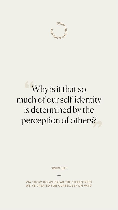 Why is it that so much of our self-identity is determined by the perception of others? Quotes On Identity, Quotes About Not Being Chosen, Identity Quotes Inspiration, Your Identity Quotes, Self Identity Quotes, Quotes About Identity, Self Identity Art, Quotes About Confidence, Sikh Couple