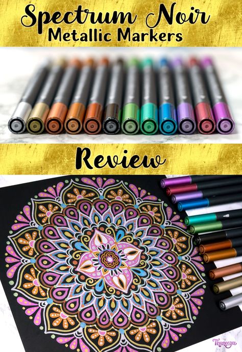 Spectrum Noir Metallic Markers Review by Thaneeya McArdle on Art-is-Fun.com How To Use Markers To Color, Metallic Pens On Black Paper, Glow In The Dark Markers, Metallic Outline Markers, Spectrum Noir Markers Coloring, Spectrum Noir Markers, Pencil Drawings Easy, Spectrum Noir, Art Corner