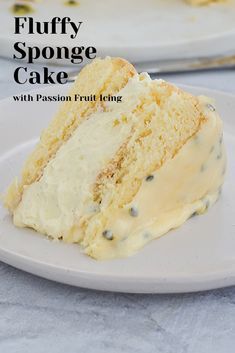 Passion Fruit Sponge Cake, Passionfruit Sponge Cake, Passion Fruit Cake Recipe, Fruit Sponge Cake, Fluffy Sponge Cake, Passion Fruit Cake, Cake Sponge, Afternoon Tea Cakes, Sponge Cake Recipe