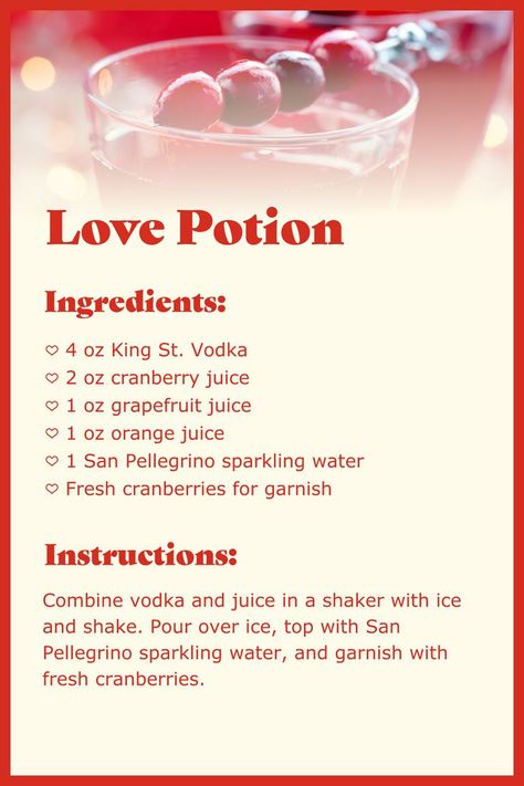 love potion cocktail recipe for Valentine's Day Love Potion Cocktail Recipe, Love Potion Cocktail, Love Potion Recipe, San Pellegrino Sparkling Water, Valentine Drinks, Valentine Cocktails, Potions Recipes, Alcholic Drinks, Mix Drinks