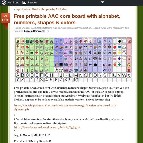 Free printable AAC core board with alphabet, numbers, shapes & colors (4 page PDF that you can print, assemble and laminate). It was recently shared in the AAC for the SLP Facebook group (original source seen on Pinterest from the Angelman Syndrome Foundation but the link is broken… appears to be no longer available on their website). I saved it to my blog: https://omazingkidsllc.com/2019/10/23/free-printable-aac-core-board-with-alphabet-numbers-shapes-colors/ Aac Core Board, Aac Blocks, Augmentative Communication, Communication Book, Core Board, Communication Board, Assistive Technology, Communication Devices, Activities For Adults