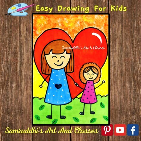 Easy Drawing For Mother's Day, Mother Day Drawing, Mothers Day Cards For Kids, School Drawings, Mothers Day Drawings, Happy Birthday Drawings, Birthday Drawing, Kids Canvas Painting, Mother Painting