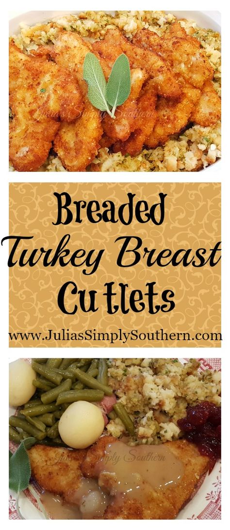 Breaded Turkey Cutlets, Turkey Cutlet Recipes Baked, Turkey Breast Cutlets, Apple Enchiladas, Turkey Cutlet Recipes, Cutlet Recipes, Turkey Meals, Recipe Folder, Recipes Southern