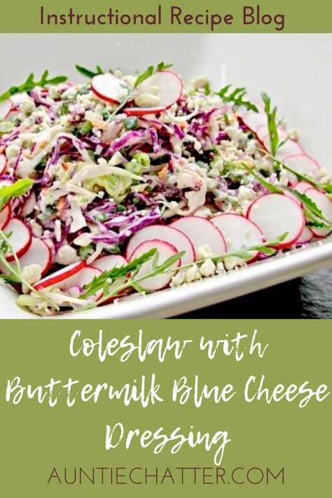 Coleslaw With Blue Cheese Dressing, Salad Recipes Blue Cheese, Blue Cheese Cole Slaw Recipe, Blue Cheese Cabbage Salad, Home Made Blue Cheese Salad Dressing, Yummy Coleslaw Recipe, Buttermilk Blue Cheese Dressing, Blue Cheese Coleslaw, Healthy Dinner Salads