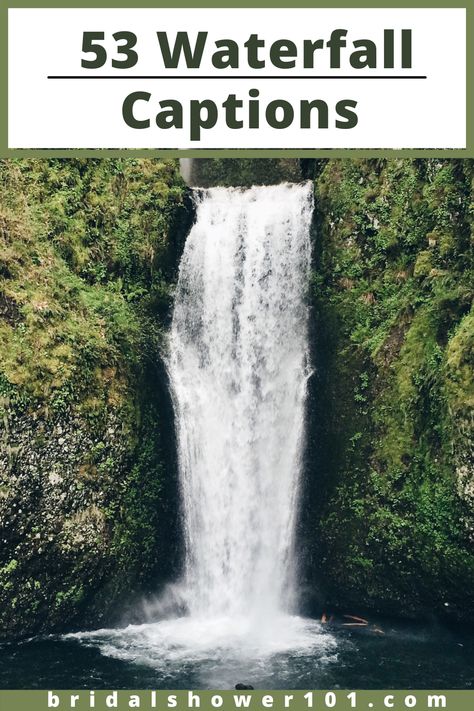 Chasing waterfalls? Doing some waterfall photography? Here are some awesome waterfall captions for Instagram. Use these when you snap a pic of beautiful waterfalls. #waterfalls #waterfallphotography #outdoorwaterfalls Waterfall Quotes Nature Beautiful, Waterfall Aesthetic Captions, Water Falls Caption For Instagram, Caption For Waterfall Pic, Chasing Waterfalls Quotes, Captions For Waterfall Pictures, Waterfall Quotes Nature, Waterfall Instagram Story, Waterfall Captions Instagram