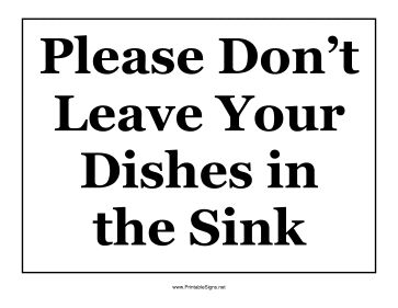 Office kitchens and shared apartments can use this simple sign to remind users to wash their cups and dishes instead of leaving them in the sink. Free to download and print Dishes In Sink, Cleanliness Quotes, Dirty Dishes Sign, Clean House Quotes, Kitchen Rules Sign, Office Kitchens, Hospitality And Tourism Management, Tourism Management, Kitchen Rules