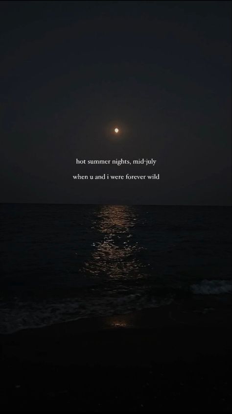 Night Beach Quotes, Ocean Quotes Soul, Ocean Aesthetic Quotes, Beach Aesthetic Captions, Pinterest Wallpaper Aesthetic, Summer Nights Quotes, Moonlight Quotes, Random Captions, Ocean Captions