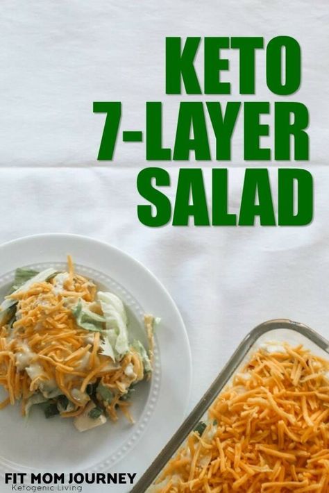 Keto 7 Layer Salad - Fit Mom Journey Overnight Salad Layered, Layered Canister Fruit Salad, Overnight Layered Lettuce Salad, 7 Layer Salad Keto, Seven-layer Salad, Keto Cream Cheese Pancakes, 7 Layer Salad, Seven Layer Salad, Layered Salad