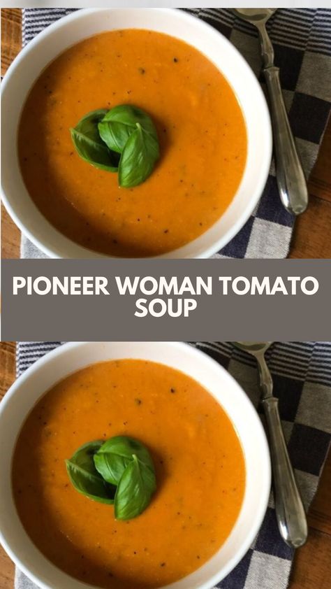 This creamy, comforting Pioneer Woman Tomato Soup is an easy, crowd-pleasing meal perfect for cozy nights. Made with pantry staples like tomatoes, onions, and a touch of cream, it’s quick to prepare and warms you up in no time. Enjoy it as is or pair it with grilled cheese for a classic combo! Doctor Up Tomato Soup, Pioneer Woman Tomato Basil Soup, 7 Can Soup Pioneer Woman, Pioneer Woman 7 Can Soup Recipe, Tomato Soup Pioneer Woman, Pioneer Woman Tomato Soup, Pioneer Woman Soup, Creamy Tomato Soup Easy, Pioneer Woman Soups