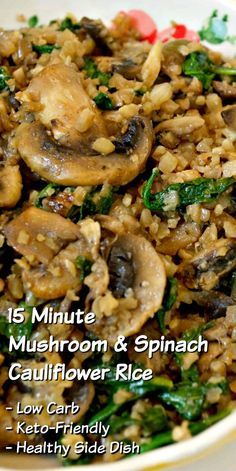 Mushroom Spinach Cauliflower Rice, Spinach Cauliflower Rice, Spinach Cauliflower, Resep Vegan, Low Carb Side Dish, Low Carb Side, Mushrooms And Spinach, Veggie Side Dish Recipes, Mushroom Spinach