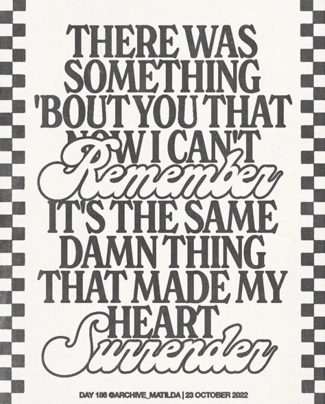 Lyric Posters Graphic Design, The 1975 Poster Aesthetic, Lyrics Poster Design, Quotes For Designers, Lyric Illustration, The 1975 Poster, 1975 Poster, Lyrics Design, Dorm Posters