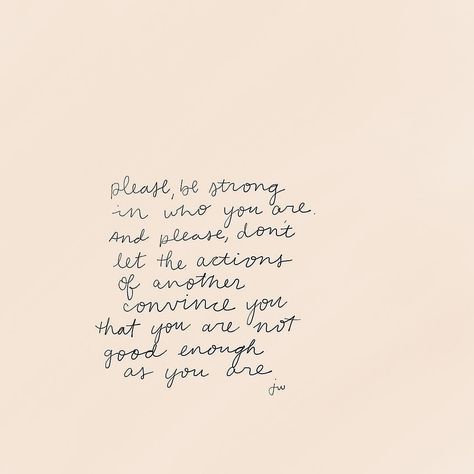 jacqueline whitney’s Instagram photo: “Please, be strong in who you are—your work is valuable and you are doing enough. You don’t have to be busy. You don’t have have it all…” Jacqueline Whitney, Keep On Keepin On, Mind Heart, Unique Quotes, Wellness Inspiration, Quotes On Life, Personal Quotes, Be Okay, Words To Remember