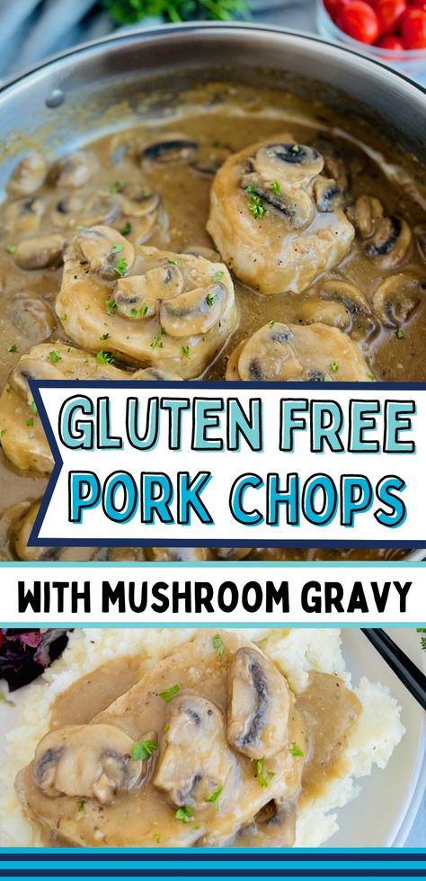 A skillet and a plate with pork chops and mushroom gravy with text overlay. Porkchops Mushrooms Gravy, Pork Chop Recipes Dairy Free, Gluten Free Dairy Free Pork Chop Recipes, Gluten Free Pork Recipes, Dairy Free Pork Chops, Gluten Free Pork Chop Recipes, Gluten Free Pork Chops, Pork Chip Recipes, Dairy Free Gravy