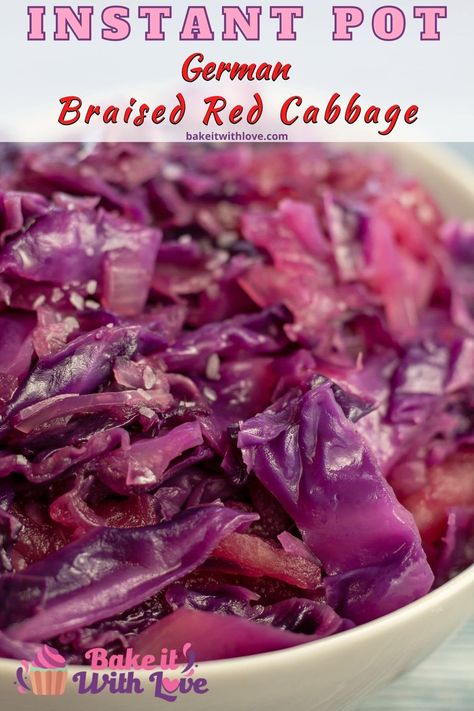 This Instant Pot braised red cabbage is a classic German side dish, that goes great with bratwursts or any of your favorite German main dishes! Red cabbage, onion, and apples get cooked with an amazing sauce right in an Instant Pot, so it’s super easy and incredibly delicious! BakeItWithLove.com #bakeitwithlove #instantpot #pressurecooker #redcabbage #braised #German Instant Pot Red Cabbage, German Main Dishes, Cooked Red Cabbage, German Red Cabbage, German Side Dishes, German Dishes, Red Cabbage Recipes, Braised Red Cabbage, Ip Recipes