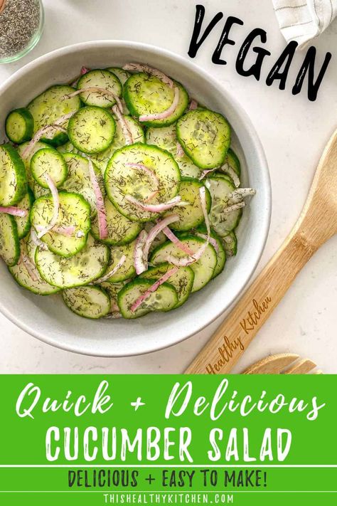 Vegan Cucumber Salad Vegan Cucumber Salad, Vegan Cucumber, Quinoa Pasta, Dairy Free Yogurt, Bbq Food, Raw Vegan Recipes, Healthy Kitchen, Vegan Salad, Engine 2