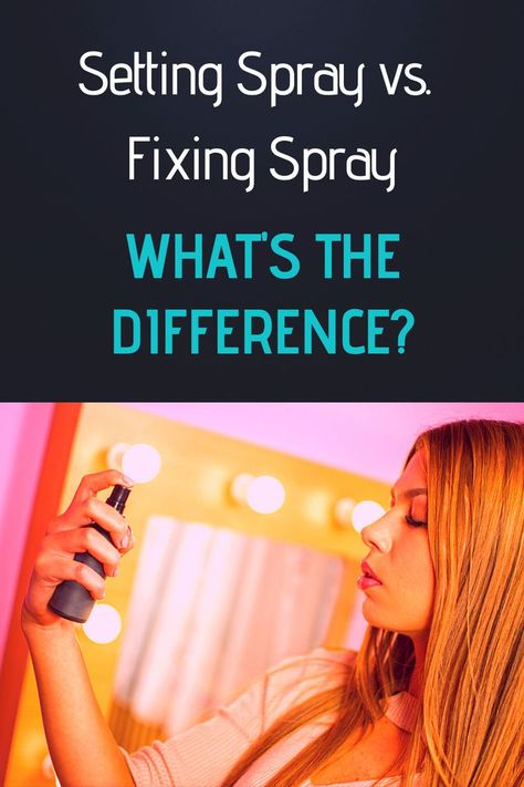 Fixing Spray Makeup, How To Make Your Own Setting Spray, Make It Last Setting Spray, Best Matte Setting Spray, When To Apply Setting Spray, Hair Setting Spray, Make Ip, Makeup Fixing Spray, Fixing Spray