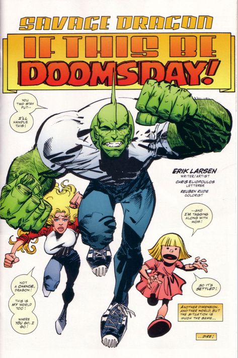 Savage Dragon #103 | Art by Erik Larsen & Reuben Rude Erik Larsen, Savage Dragon, Dragon Comic, Comic Book Art, Bear Art, Another World, Comic Books Art, New Wave, Comic Book