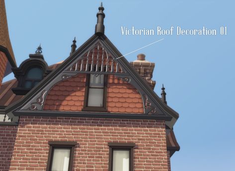 Victorian Sims 4, Sims 4 Historical Cc, Sims 4 Historical, Sims 4 Cc Houses Download, Sims 4 Victorian House, Victorian House Exterior, Victorian Homes Exterior, Roof Decoration, Victorian Windows