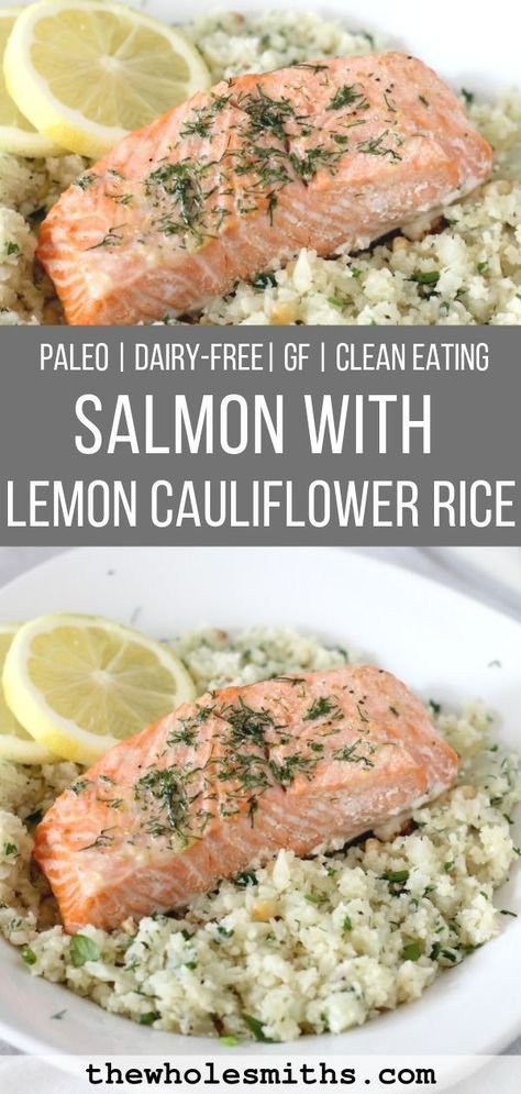 Cauliflower Rice With Salmon, Salmon Low Calorie, Clean Eating Salmon, Paleo Roast, Low Carb Salmon, Whole30 Dinner, Healthy Dinner Recipe, Fitness Recipes, Rice Recipes For Dinner