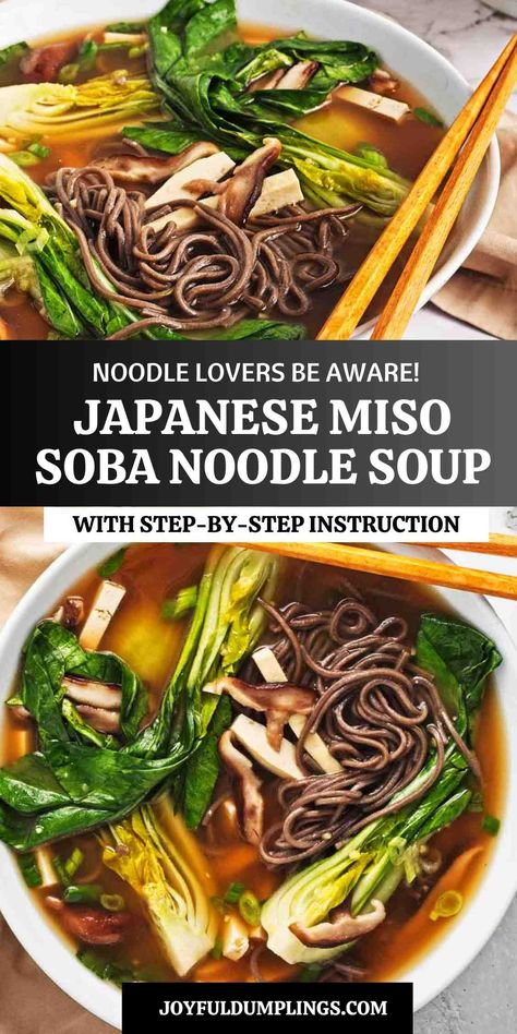 Japanese Soba Noodle Soup Japanese Soba Noodle Soup, Healthy Asian Noodle Soup, Miso Soba Noodle Soup, Soba Noodle Soup Recipe, Soba Stir Fry, Soba Noodle Recipe Soup, Korean Soba Noodle Recipe, Vermicelli Noodle Soup, Rice Noodle Soup Recipes