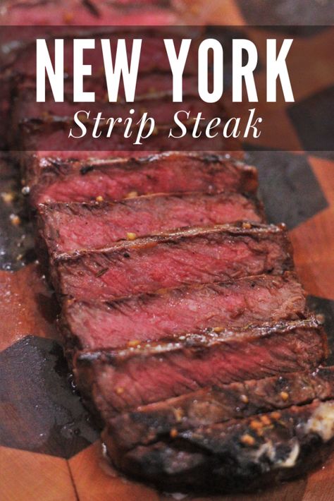 New York Steak Recipe, Ny Strip Steak Recipes, Surf N Turf Recipes, Steak Marinades, Strip Steaks, Hey Grill Hey, New York Strip Steak, Strip Steak Recipe, Grilled Beef Recipes