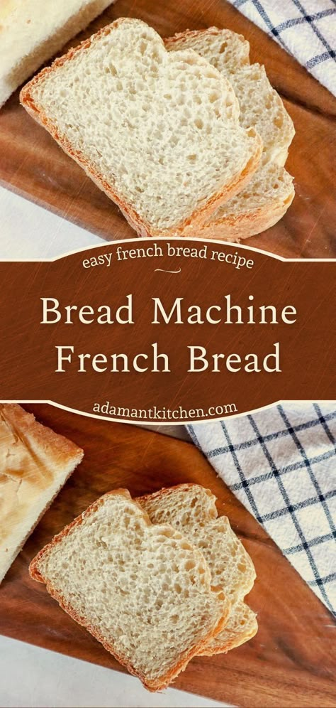 French Bread Bread Machine, Bread Machine French Bread, Bread Machine Recipes Healthy, Bread Machine Mixes, Bread Machine Recipes Sweet, Easy French Bread, Easy French Bread Recipe, Easy Bread Machine Recipes, Best Bread Machine