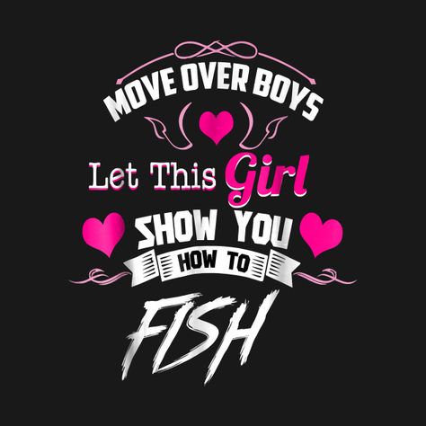 Fishing Shirts Women, Women Fishing Quotes, Fishing Cartoon, Funny Fishing Shirts, Birthday In Heaven, Fishing Diy, Fishing Quotes, Funny Fishing, Fishing Women