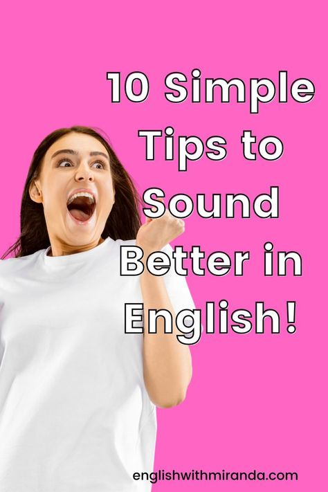 A woman wearing a white t-shirt is looking shocked and happy. How To Get Better In English, English Presentation, Fluent In English, Everyday English, Public Speaking Tips, Native English, Better English, Advanced English, Fluent English