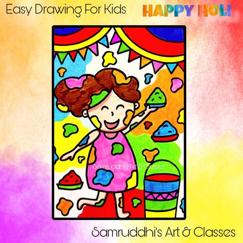 Holi Drawing For Kids, Happy Holi Drawing, Holi Drawing, Basic Drawings, Pastel Drawings Easy, Oil Pastel Drawings Easy, Art Project For Kids, Easy Drawings For Kids, Project For Kids