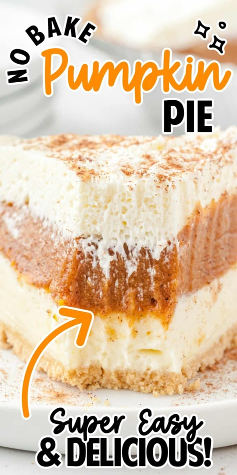 Quick and easy No-Bake Pumpkin Pie with a creamy filling and graham cracker crust. Perfect for fall, holidays, or for any dessert lover! Bake Pumpkin, No Bake Pumpkin, No Bake Pumpkin Pie, Best Pumpkin Pie, Pumpkin Desserts, Pumpkin Recipes Dessert, Everything Pumpkin, Pumpkin Everything, Pumpkin Pie Recipes