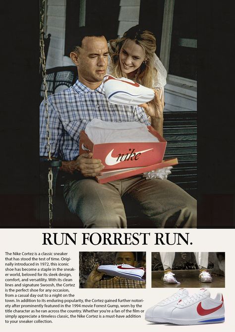 Forrest Gump Nike Cortez, Cortez Poster, Forrest Gump Shoes, Advertising Poster Design, Nike Poster, Nike Ad, Forest Gump, Classic Cortez, Nike Classic Cortez