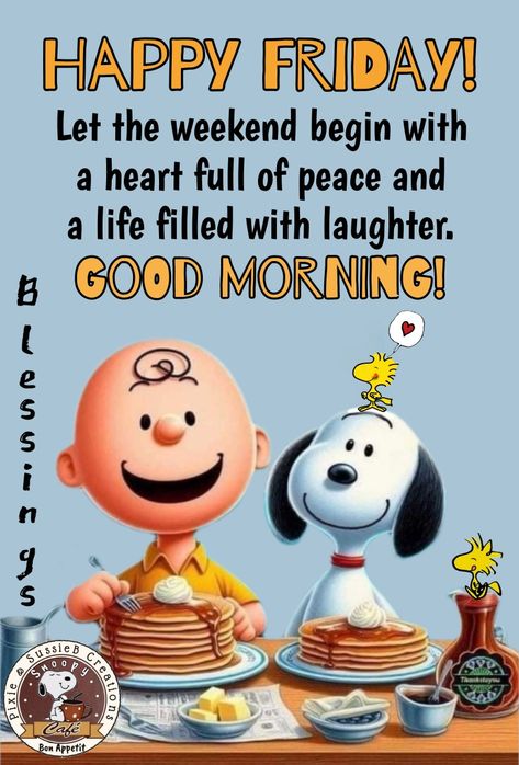 Happy Friday Snoopy Mornings, Friday Morning Humor, Happy Friday Snoopy, Happy Friday Funny Humor, Friday Snoopy, Snoopy Friday, Happy Friday Weekend, Let The Weekend Begin, Peanuts Quotes