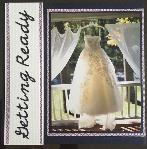 Bride Scrapbook, Wedding Photo Album Layout, Wedding Album Scrapbooking, Wedding Scrapbook Pages, Wedding Scrapbooking Layouts, Photo Album Layout, Handmade Project, Scrapbook Gift, Getting Ready Wedding