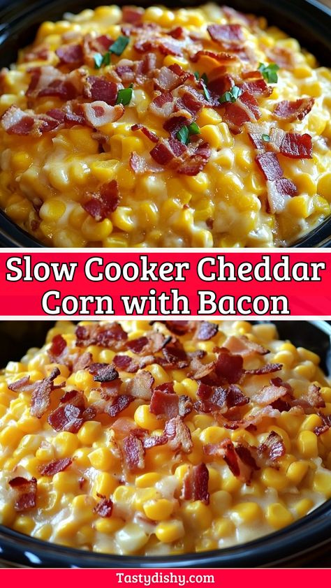 Slow Cooker Cheddar Corn with Bacon Slow Cooker Cheddar Corn And Bacon, Bacon Corn Cheese, Crockpot Cheddar Corn, Cream Cheese Corn Crockpot Easy Recipes, Slow Cooker Corn With Bacon, Cheddar Bacon Corn, Corn Side Dish Crockpot, Thanksgiving Corn Recipes Crock Pot, Cheesy Corn Casserole Crockpot