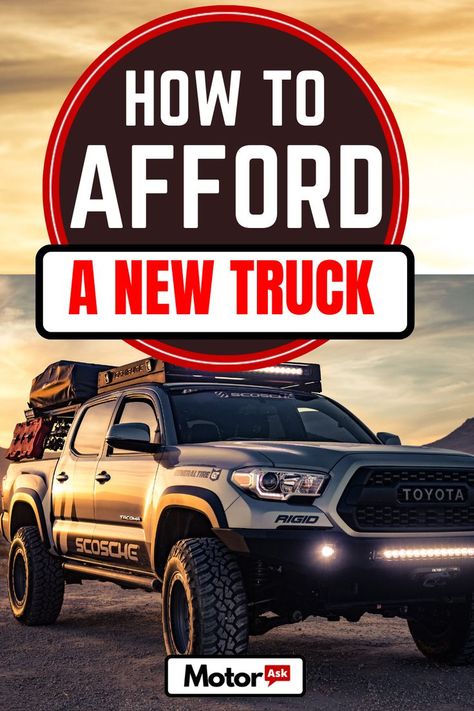 How To Afford A New Truck (Explained) Best Trucks To Buy, Trucks For Sell, Tacoma Truck, New Truck, New Suv, Car Lot, How To Get Better, How To Get Clients, Used Trucks