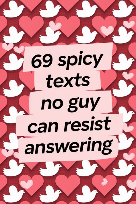 Discover how to spice up your text messages with these 69 irresistible messages that will surely grab his attention. Whether you're looking to flirt, show affection, or simply start a conversation, these spicy texts are guaranteed to keep him engaged and wanting more. From subtle hints to bold declarations, this collection has something for every style and relationship stage. Say goodbye to dull conversations and hello to fun and flirty interactions that will leave him eagerly anticipating your Pranks On Boyfriend Over Text, Funny Teasing Texts Boyfriend, Keep Conversation Going Text, How To Flirt On Text, How To Respond To Flirty Texts, Things To Say To Turn Your Boyfriend On Over Text, What Are We Text Message, Texts Guys Love To Get, Text Flirting Messages