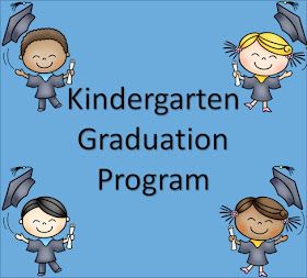 My Kinder Garden Blog: Kindergarten Graduation Program Preschool Graduation Speech, Kindergarten Graduation Poems, Kindergarten Graduation Programs, Kindergarten Graduation Themes, Kindergarten Graduation Ceremony, Graduation Program, Kindergarden Graduation, Graduation Poems, Kindergarten Graduation Party