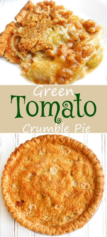 Using Green Tomatoes, Types Of Pies, Green Tomato Pie, Baked Parmesan Tomatoes, Tomato Pie Recipe, Green Tomato Recipes, Crumble Pie, Fresh Tomato Recipes, Vegetarian Comfort Food