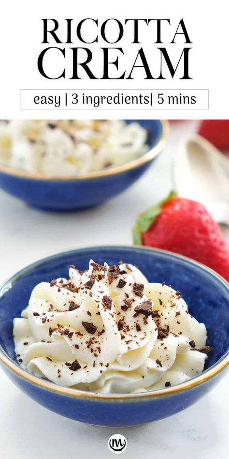 This fresh melt-in-your-mouth ricotta cream uses only 3 ingredients, it's ready in minutes and pairs beautifully with berries or shortbread cookies. #ricottarecipes #easydesserts #quickdesserts #nobakedesserts Ricotta Cheese Recipes Dessert, Ricotta Cheese Desserts, Ricotta Recipes Dessert, Recipe Using Ricotta, Ricotta Dessert, Ricotta Cream, Ricotta Cheese Recipes, Baked Ricotta, Cream Cheese Desserts