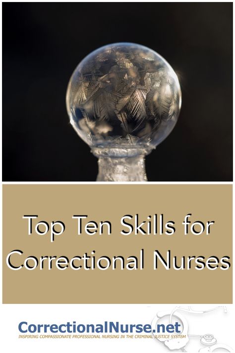 if you are new to corrections, you may need to ramp up or brush up on some skills. Here is a list of Top Ten Skills for Correctional Nurses Forensic Nursing, Corrections Nurse, Nurses Life, Registered Nurse School, Correctional Nurse, Nurse Supplies, What Is Nursing, Nursing Skills, Nursing School Scholarships