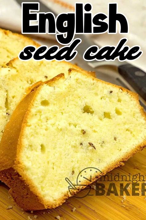 English Cake Recipe, Seed Cake Recipe, Classic Fall Desserts, British Cake, Easy To Bake, Loaf Cake Recipes, British Desserts, Seed Cake, Unique Desserts